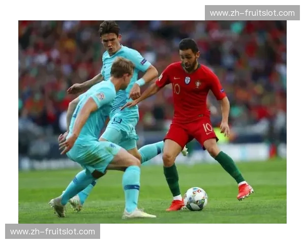 葡萄牙B席中场核心地位稳固 进攻组织依赖其创造力